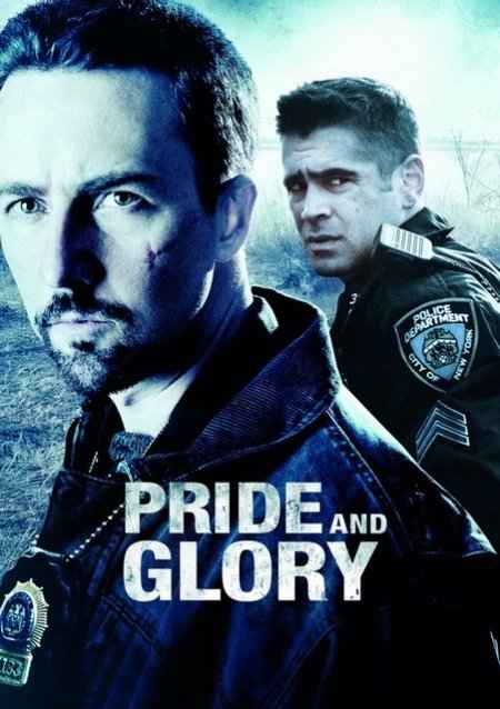    / Pride and Glory (2008) DVDRip