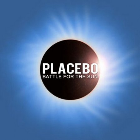 Placebo - Battle For The Sun (2009)
