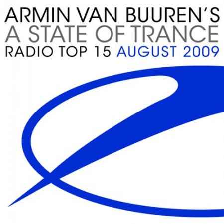 Armin Van Buuren - A State of Trance: Radio Top 15 August 2009