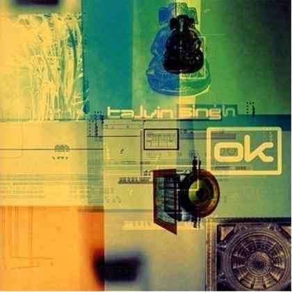 Talvin Singh - OK (Deluxe Edition) (2009)