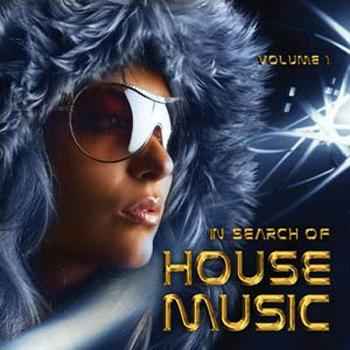 VA - In Search Of House Music Vol. 1 - ������� (2009)