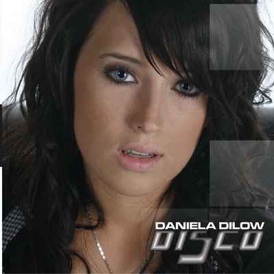 Daniela Dilow - Disco (2009)
