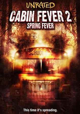 :   / Cabin Fever 2: Spring Fever DVDRip (2009)