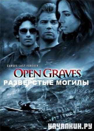   / Open Graves (2009) BDRip 720p