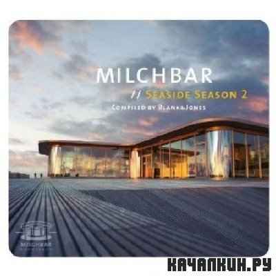 Milchbar Seaside Season 2 (2010)