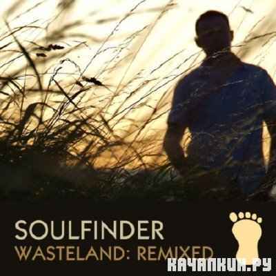 Soulfinder - Wasteland: Remixed (2010)