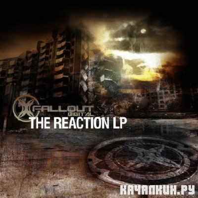 The Reaction LP (2010)