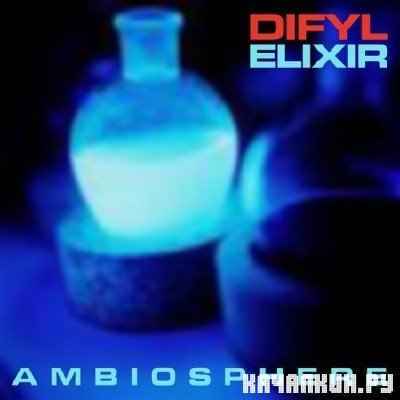 Difyl - Elixir EP (2010)