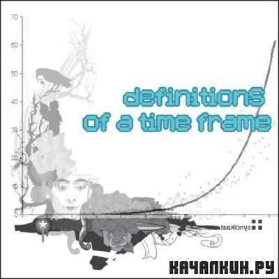 Definitions Of A Time Frame (2010)