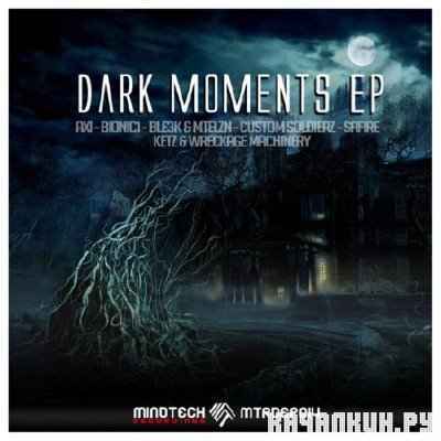 Dark Moments EP (2010)