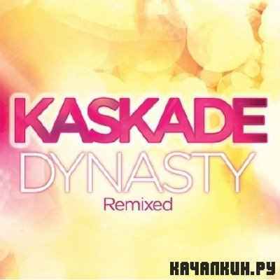 Kaskade Feat Haley - Dynasty Remixes (2010)