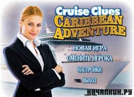 Cruise Clues: Caribbean Adventure (2010) - 