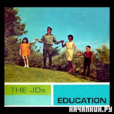 The JDs - Education (2010)