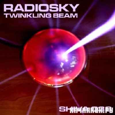 Radiosky - Twinkling Beam (2010)