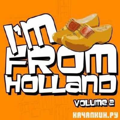 Im From Holland Vol 2 (2010)