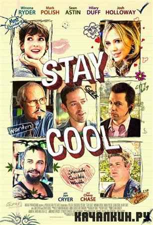   / Stay Cool (2009 / 701  / DVDRip)