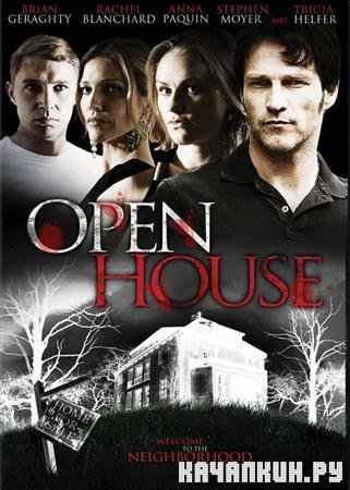    / Open House (2010/HDRip x264/830Mb)