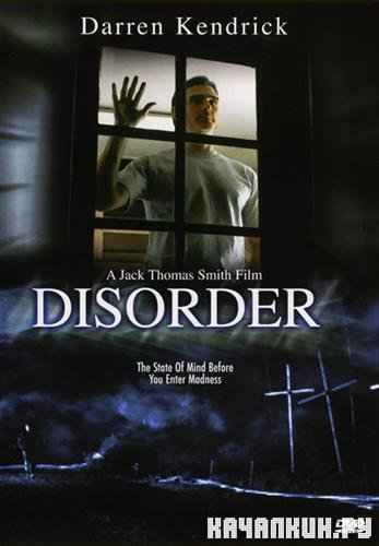  / Disorder (2006/DVDRip/1400Mb)