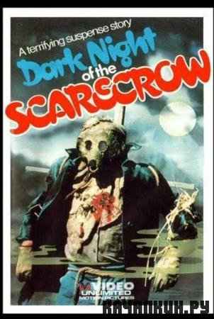    / Dark Night of the Scarecrow (1981 / DVDRip)