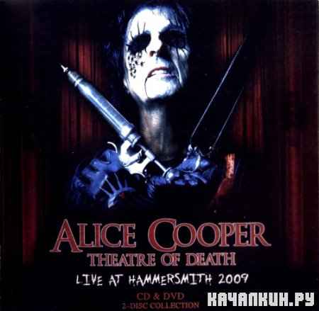 Alice Cooper - Theatre of Death Live (2010)