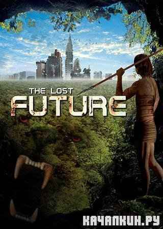   / The Lost Future (2010 / SATRip)