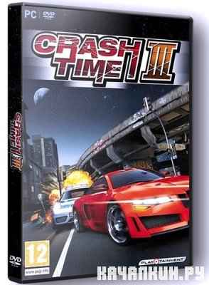 Crash Time 3 (2010/PC/Eng/Portable)