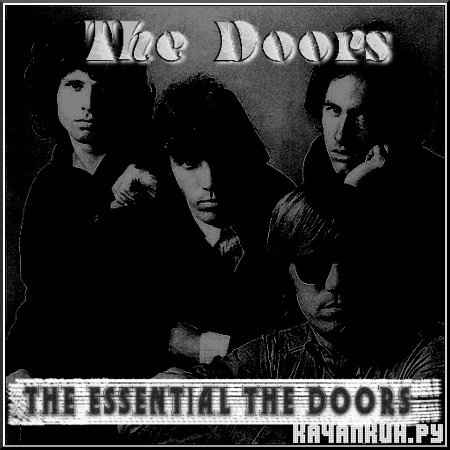 The Doors. The Essential The Doors (2011)