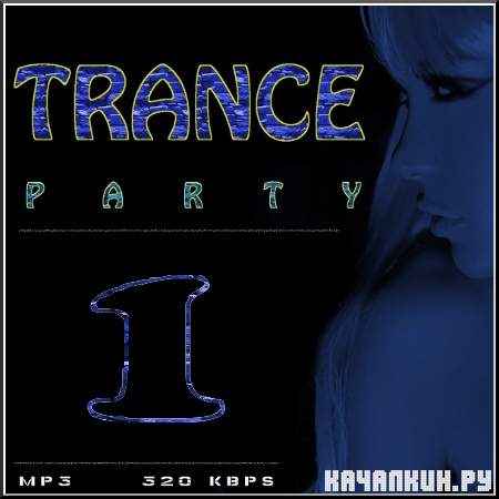Trance Party. � 1 (2011)