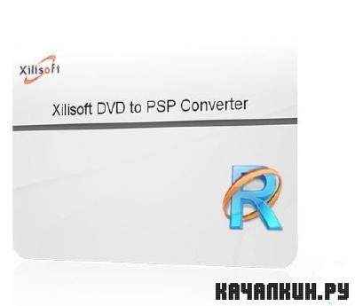 Xilisoft DVD to PSP Converter - 6.5.1.0314