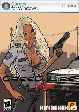 GTA Creed Life 1.1 MP (PC/2011/RU)
