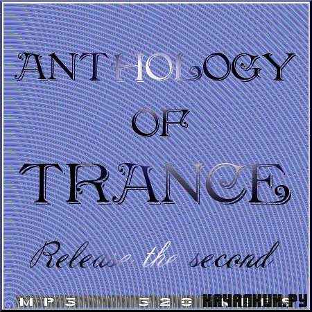 Anthology of Trance - Release 2 (2011)