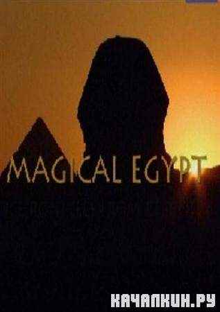  :   / Magical Egypt. Chronicles from eternity (2010 / SATRip)