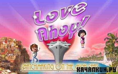 Love Ahoy 1.0 (2010/PC/Eng/Portable)