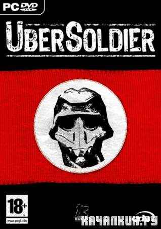  :   / UberSoldier (2006/RUS/Repack by Zerstoren)