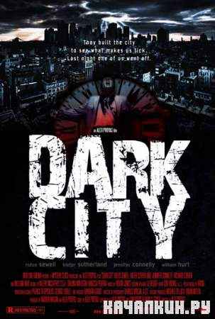   / o  / Dark City (DRi/1998/1.46 Gb)