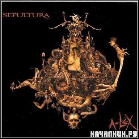 Sepultura - A-Lex (2009)