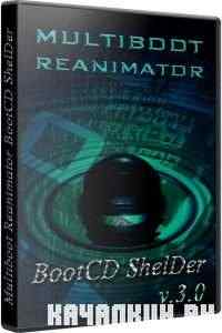 ����������������� Reanimator BootCD ShelDer 3.0