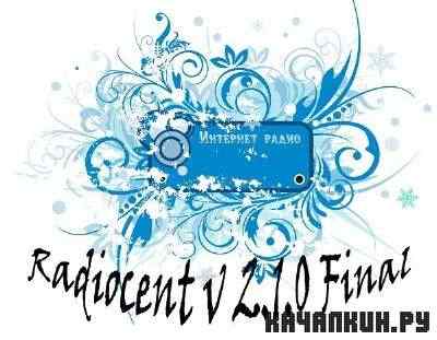 Radiocent 2.1.0 Final Free