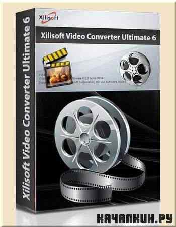 Xilisoft Video Converter Ultimate v 6.5.8 Build 0513 (2011) ENG/RUS