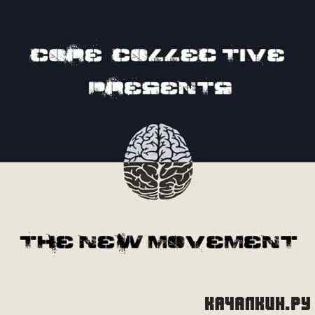 VA - Core Collective Presents...The New Movement (2011)