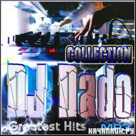 DJ Dado - Greatest Hits (2008)