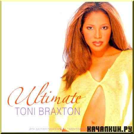 Toni Braxton - Ultimate (Special Version) (2003)