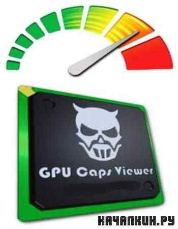 GPU Caps Viewer 1.13.0 + Portable