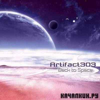 Artifact303 - Back to Space |2011|.