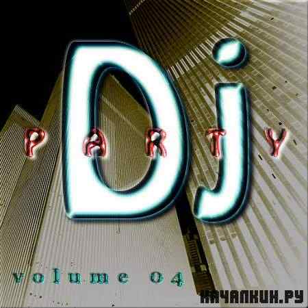 VA -  Dj Party. Vol. 4 (2011)