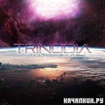 Trinodia - Human History |2011|.