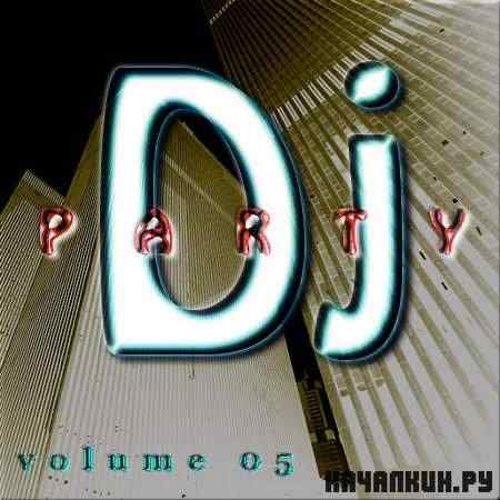 Dj Party - Part 05 (2011)