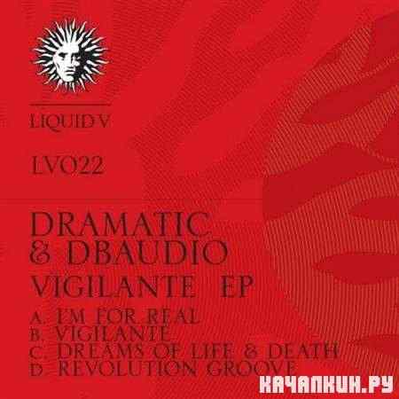dRamatic & dbAudio - Vigilante EP (2011)