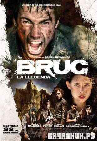 ����. ����� / Bruc. La llegenda (2010 / DVDRip)