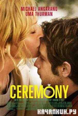  / Ceremony (2010 / HDRip)